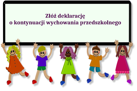 Deklaracja o kontynuowaniu wychowania przedszkolnego w r. szk. 2024_2025