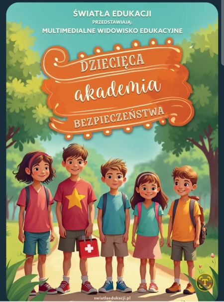 Lekcja multimedialna ''Dziecięca Akademia Bezpieczeństwa''