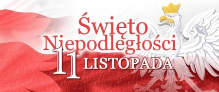 11 LISTOPADA - Dzień Niepodległości